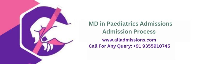 MD in Paediatrics Admission Process